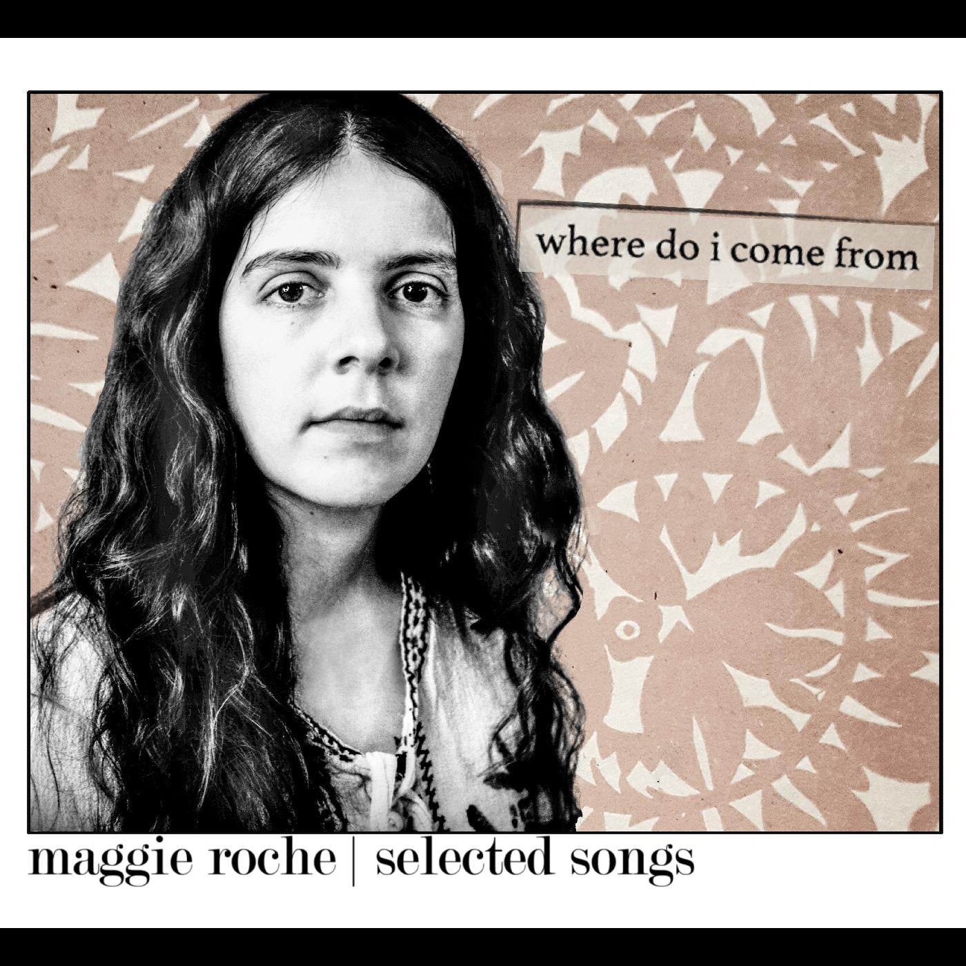 Roche, Maggie - Where Do I Come From (CD) | Mint Mint - FOLK *NEW*