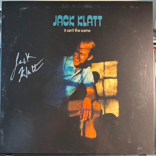 Jack Klatt It Ain't The Same *SIGNED* LP Mint (M) Mint (M)