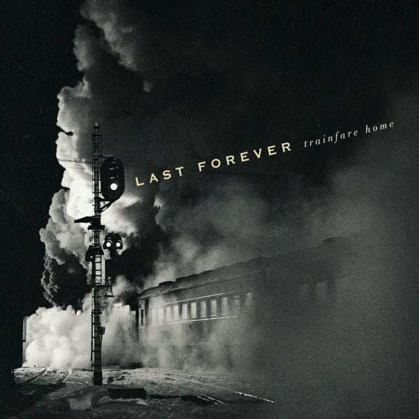 Last Forever - Trainfare Home (CD) | Mint Mint - FOLK *NEW*