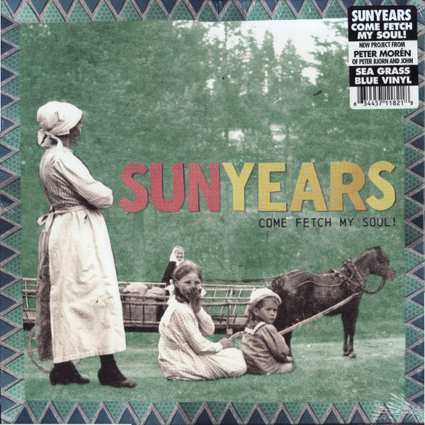 Sunyears - Come Fetch My Soul! | Mint (M) Mint (M) - FOLK/ROCK *COLOR*