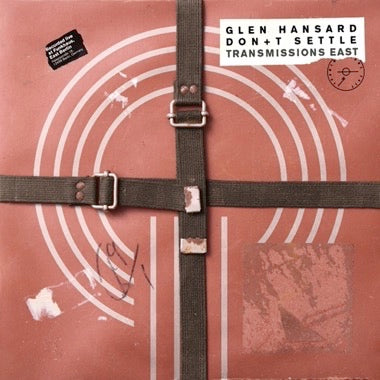 Glen Hansard - Don’t Settle (Vol. 1 - Transmissions East)(CD) | NEW - FOLK *SEALED*