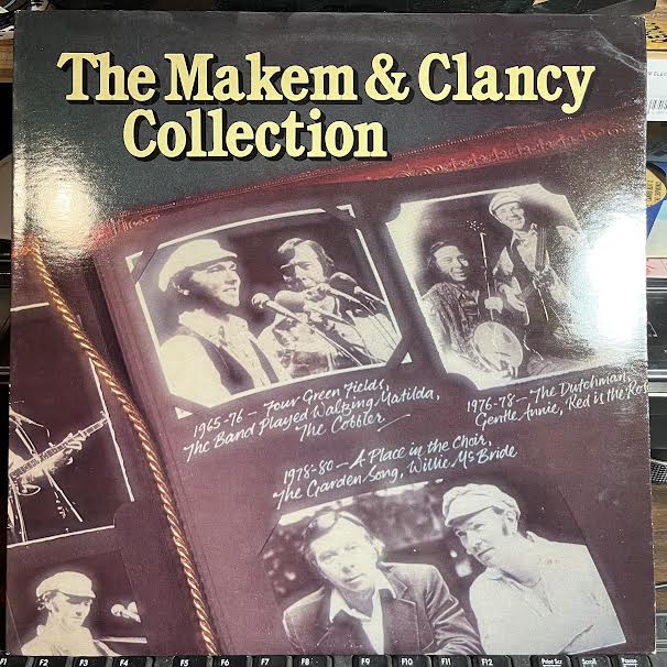 The Makem & Clancy Collection (VINYL) | Near Mint (NM or M-) Near Mint (NM or M-) - FOLK / USED *NEAR MINT*