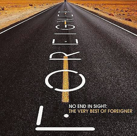 Foreigner - No End in Sight: The Very Best of Foreigner (2 Cd's) |