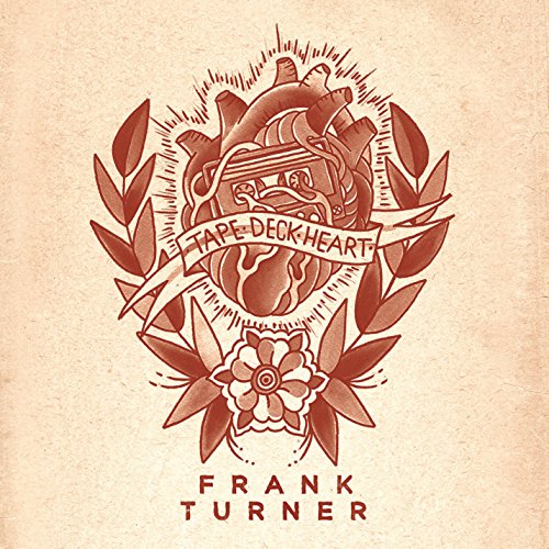 Frank Turner - Tape Deck Heart |