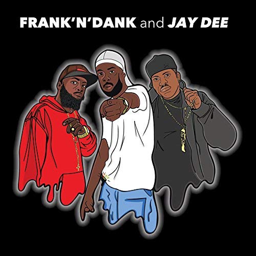 Frank'n'dank And Jay Dee - Frank'N'Dank And Jay Dee Rsd 2017 Red Vinyl Ltd. Edition |