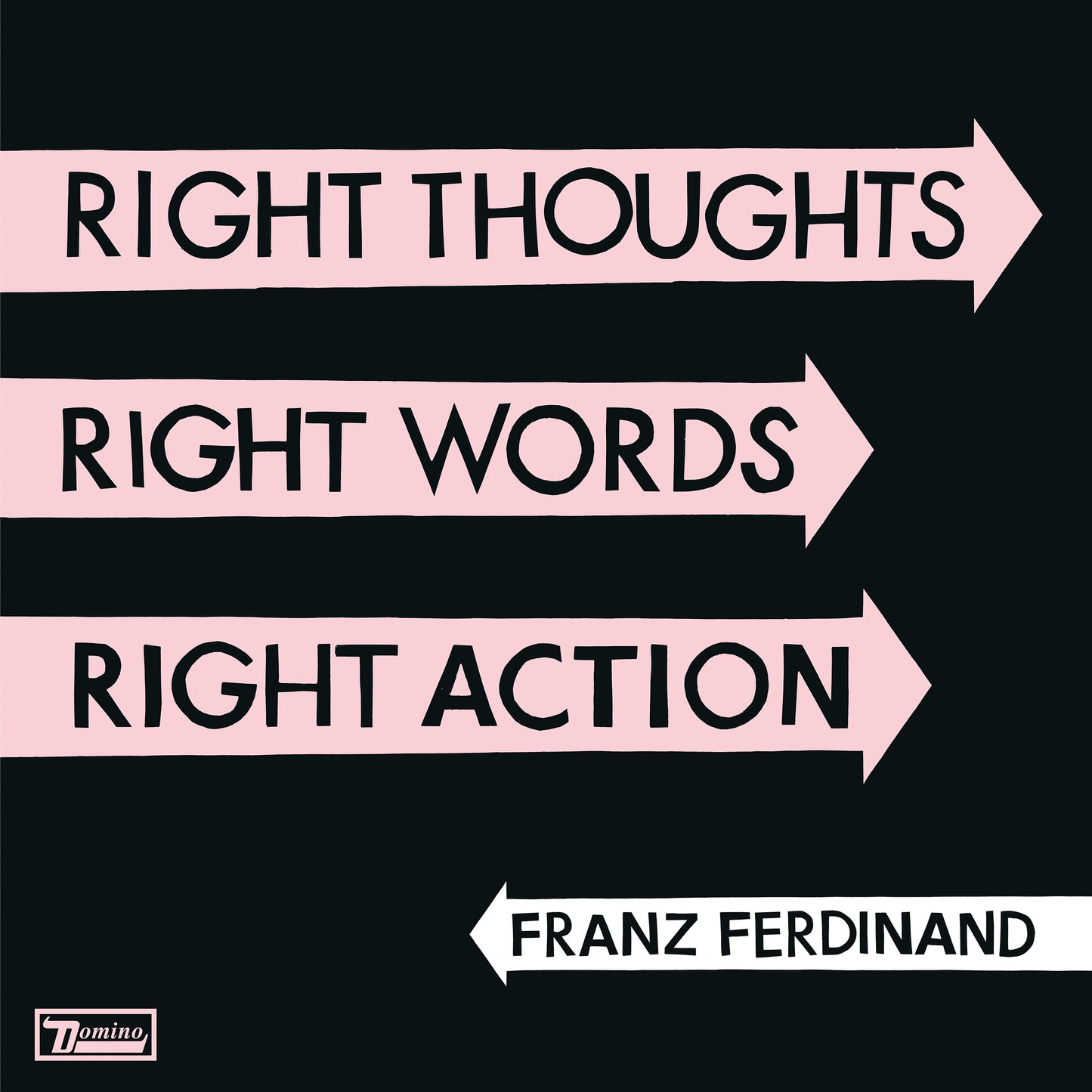 Right Thoughts, Right Words, Right Action |