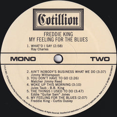 Freddie King My Feeling For The Blues Cotillion, Cotillion LP, Album, Mono, Club, RE, RM, 180 Mint (M) Mint (M)