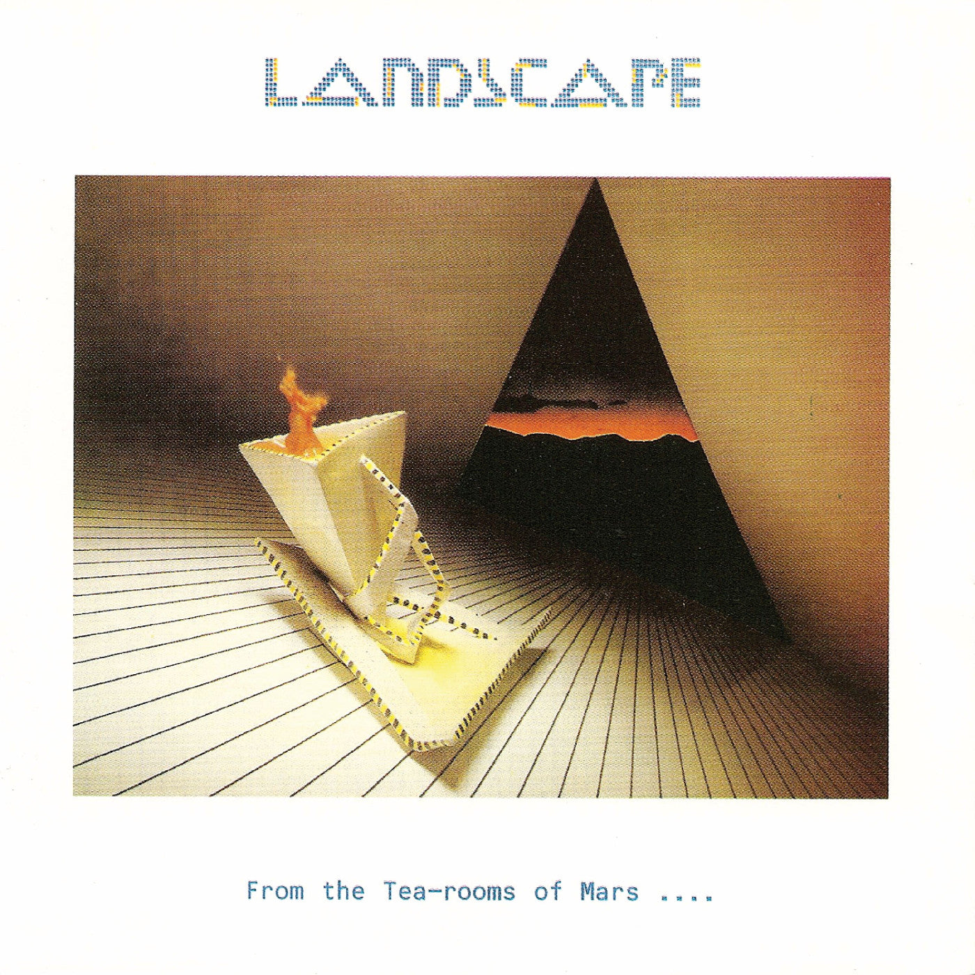 Landscape - From The Tea Rooms Of Mars...To The Hell Holes Of Uranus (Natural Vinyl) |