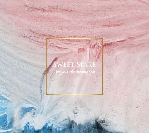 I Love You Orchestra Swing Style (ILYOSS) - Sweet Spare (VINYL) | - FUNK/SOUL *NEW*