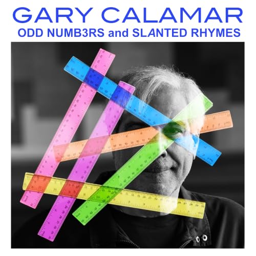Gary Calamar - Odd Numb3Rs And Slanted Rhymes |