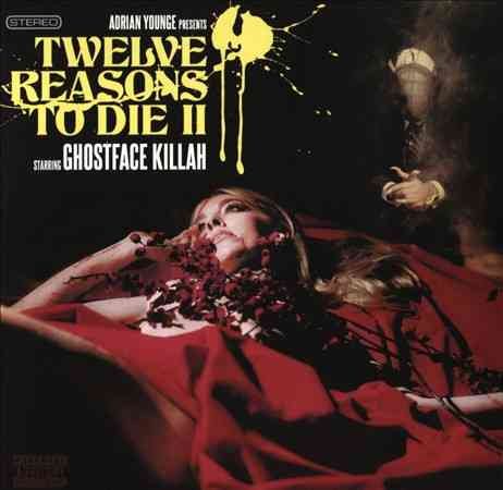 Ghostface Killah - Twelve Reasons to Die II |