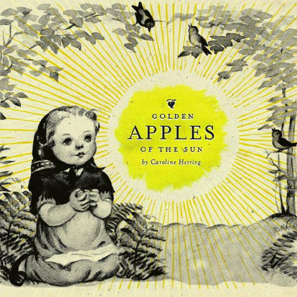 Herring, Caroline - Golden Apples Of The Sun (CD) |