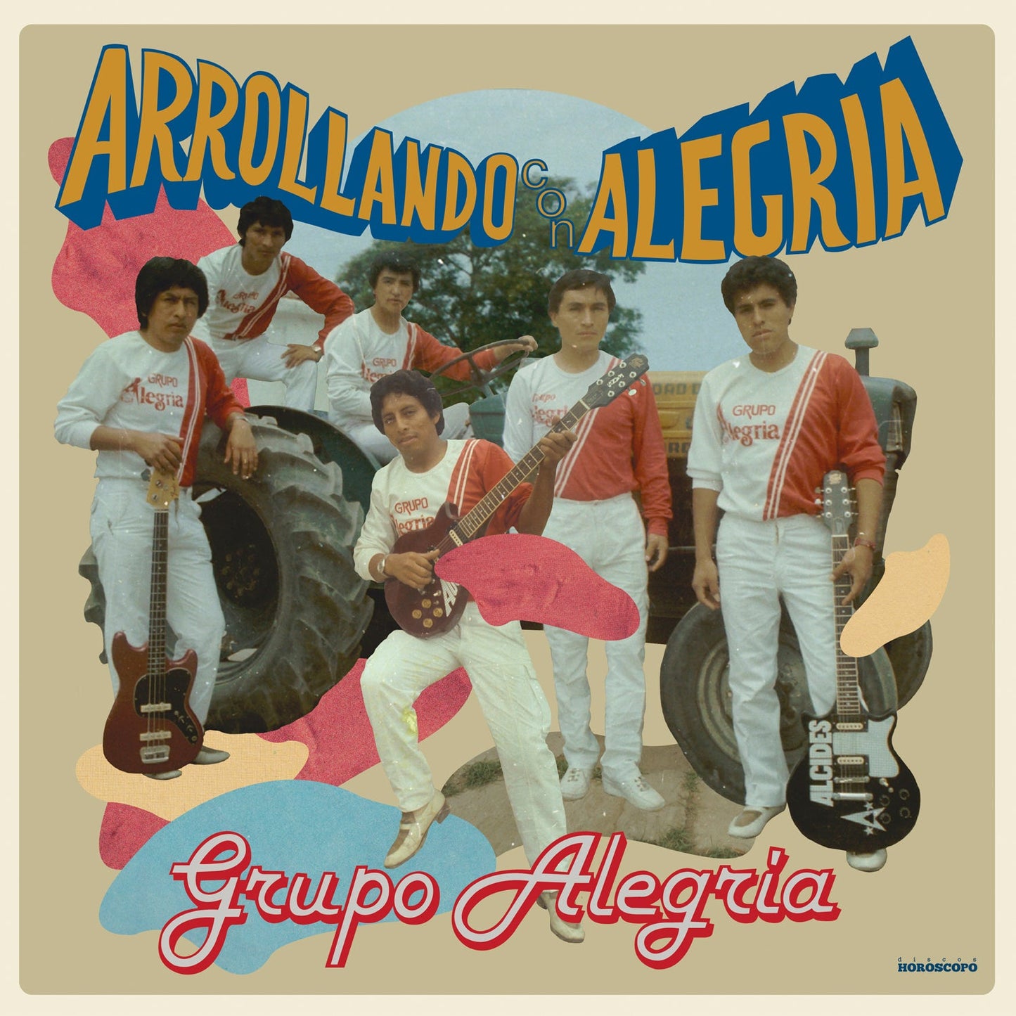 Grupo Alegría - Arrollando Con Alegría |
