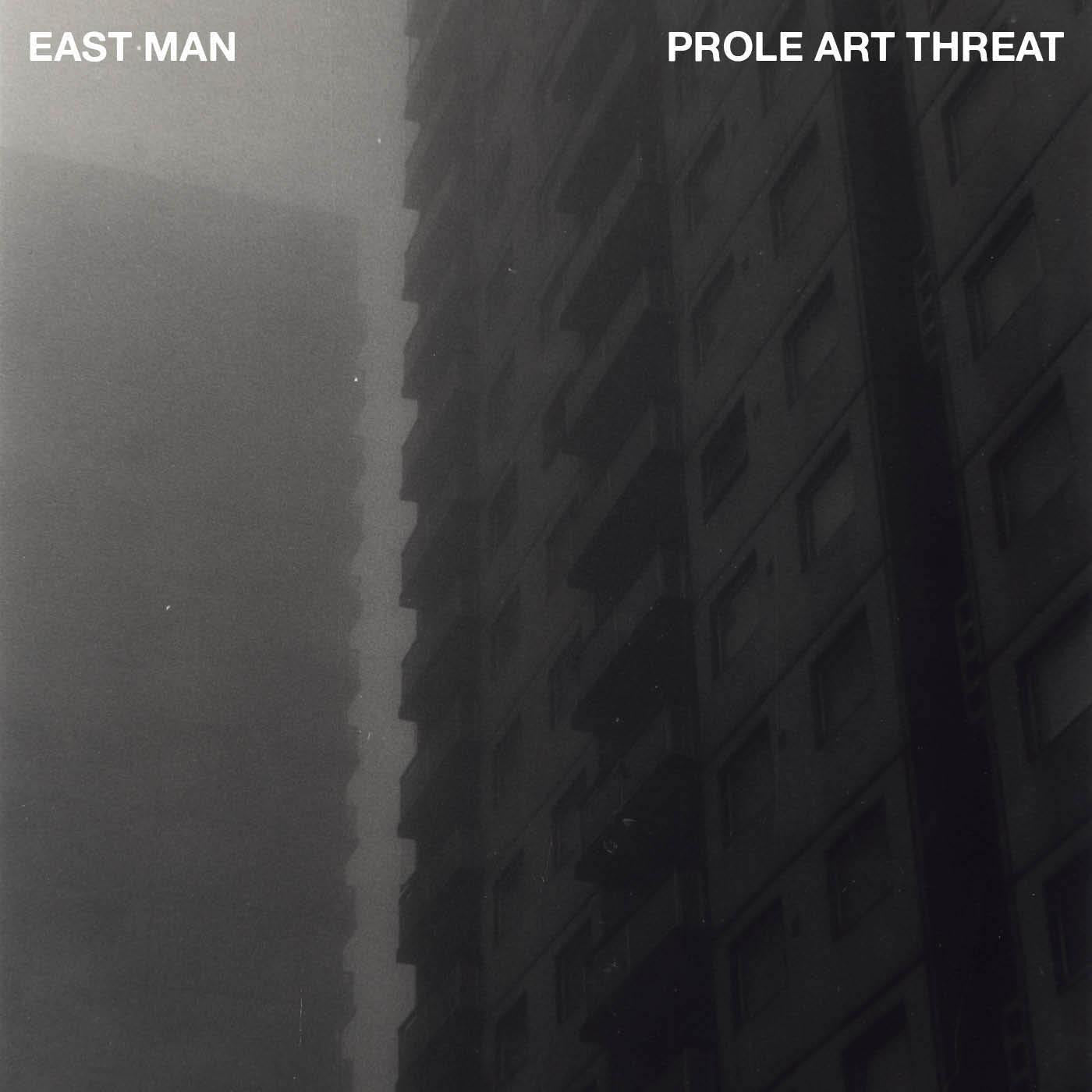 East Man - Prole Art Threat | - HIP HOP *NEW*