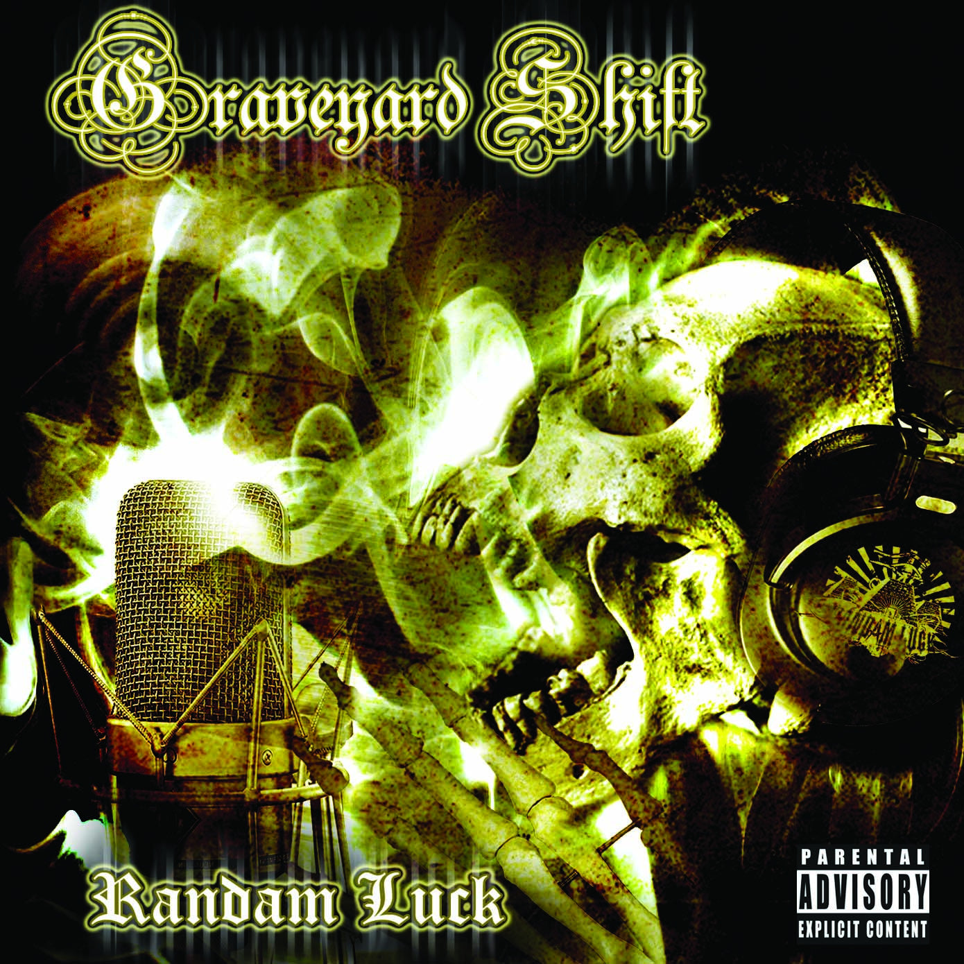 Randam Luck - Graveyard Shift (CD) | - HIP HOP *NEW*
