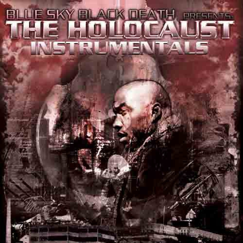 Blue Sky Black Death - The Holocaust Instrumentals (CD) | - HIP HOP *NEW*