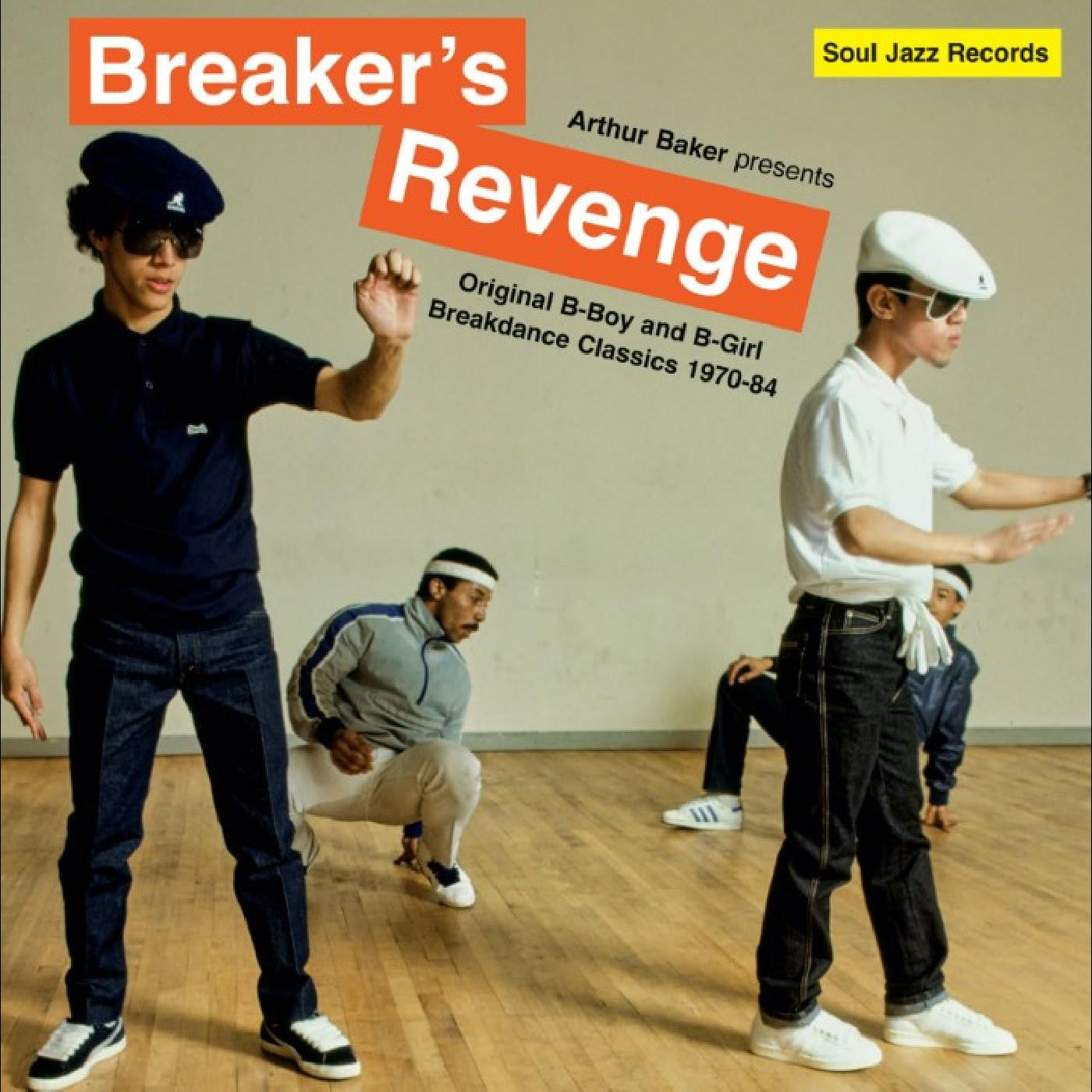 Baker, Arthur - Arthur Baker presents Breaker’s Revenge – Original B-Boy and B-Girl Breakdance Classics 1970-84 (CD) | - HIP HOP *NEW*