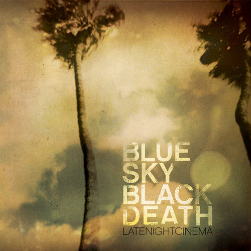Blue Sky Black Death - Late Night Cinema (CD) | - HIP HOP *NEW*