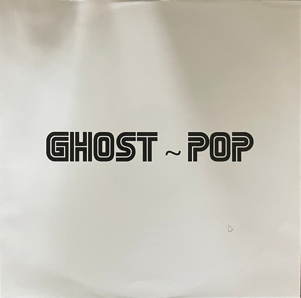 The Ghost~Pop Tape (WHITE OPAQUE VINYL) | Mint (M) Mint (M)