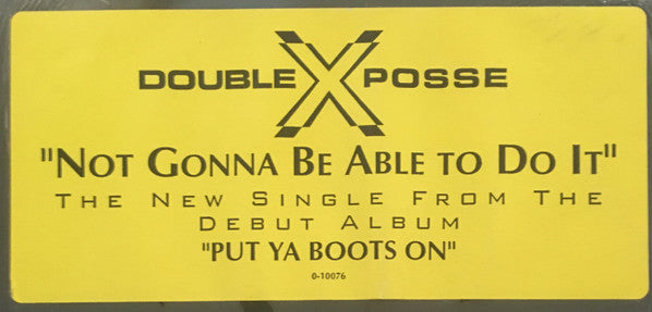 Double XX Posse - Not Gonna Be Able To Do It (VINYL) | Very Good Plus (VG+) Excellent (EX) - HIP HOP / USED *VERY GOOD+*