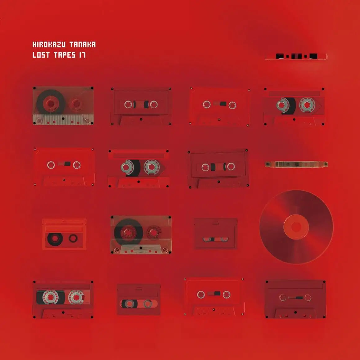 Hirokazu Tanaka - Lost Tapes 17 |
