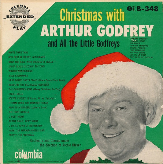 Arthur Godfrey Christmas With Arthur Godfrey And All The Little Godfreys *7" BOX* 3x7", EP + Box Excellent (EX) Excellent (EX)