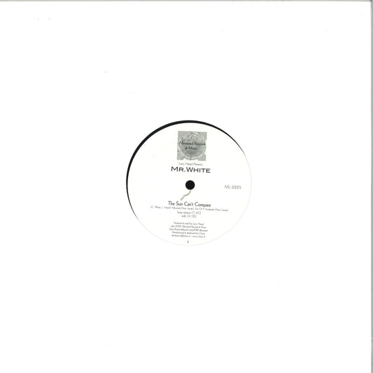 Larry Heard Presents: Mr. White - (PRESALE 11/16/26) You Rock Me / The Sun Can't Compare (VINYL 12" Alleviated) | NEW - HOUSE/ACID *NEW*