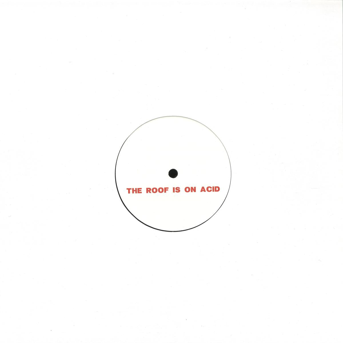 Andrea Merea - The Roof Is On Acid (VINYL 12" THE-ROOF-IS-ON-ACID) | NEW Mint (M) Mint (M) - HOUSE/ACID *NEW*
