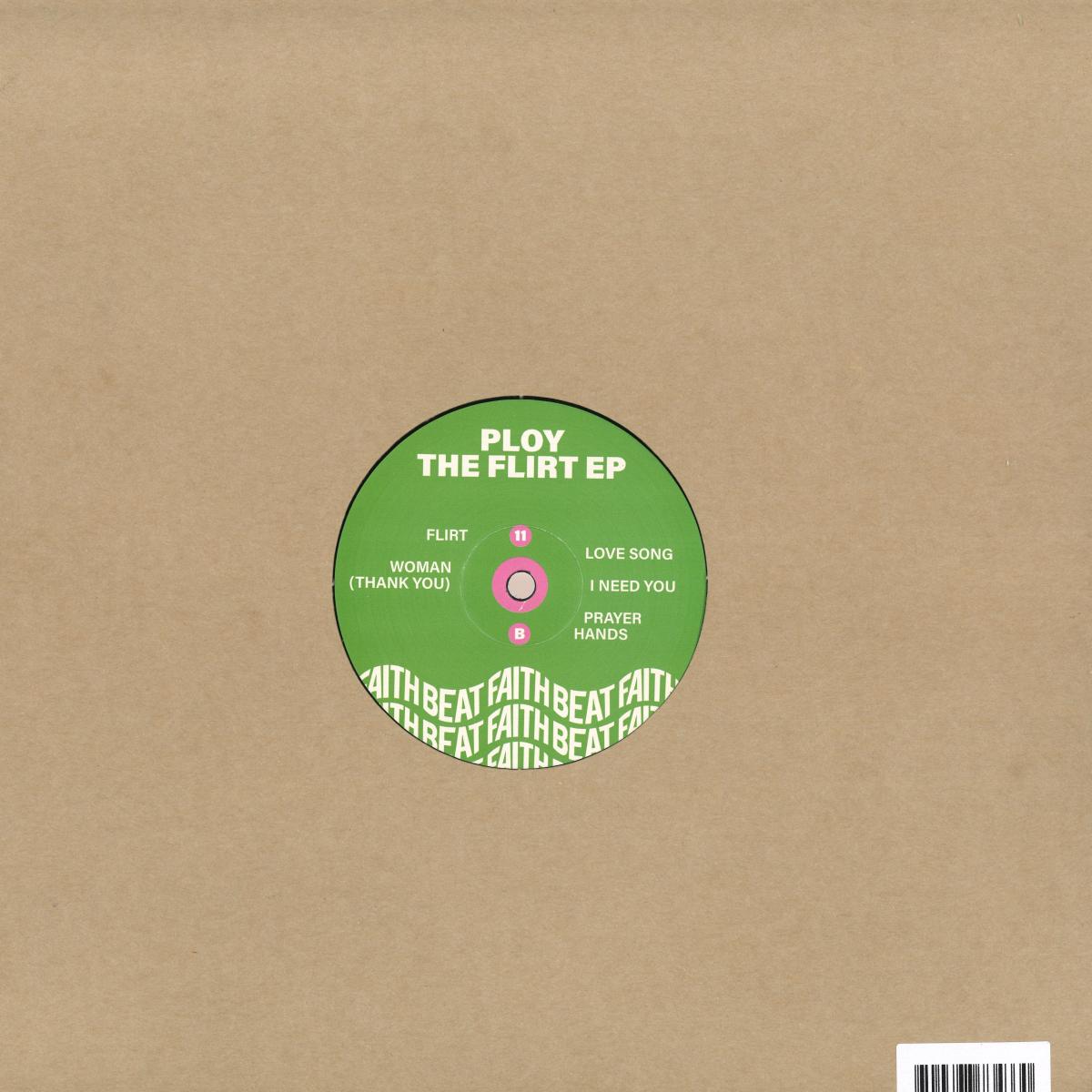 Ploy - (PRESALE 12/14/26) The Flirt (VINYL 12" Faith Beat) | NEW - HOUSE/GARAGE *NEW*