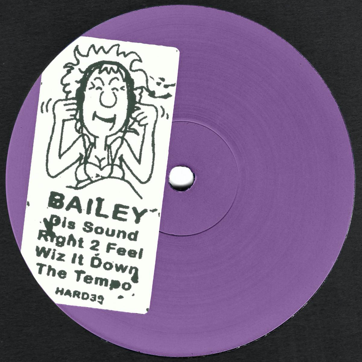 Bailey - (PRESALE 6/18/26) HARD39 (VINYL) | Mint (M) Mint (M) - HOUSE/GARAGE *NEW*
