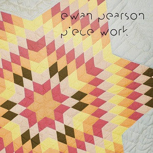 Pearson, Ewan - Piece Work (CD) | Mint (M) Mint (M) - HOUSE *NEW*