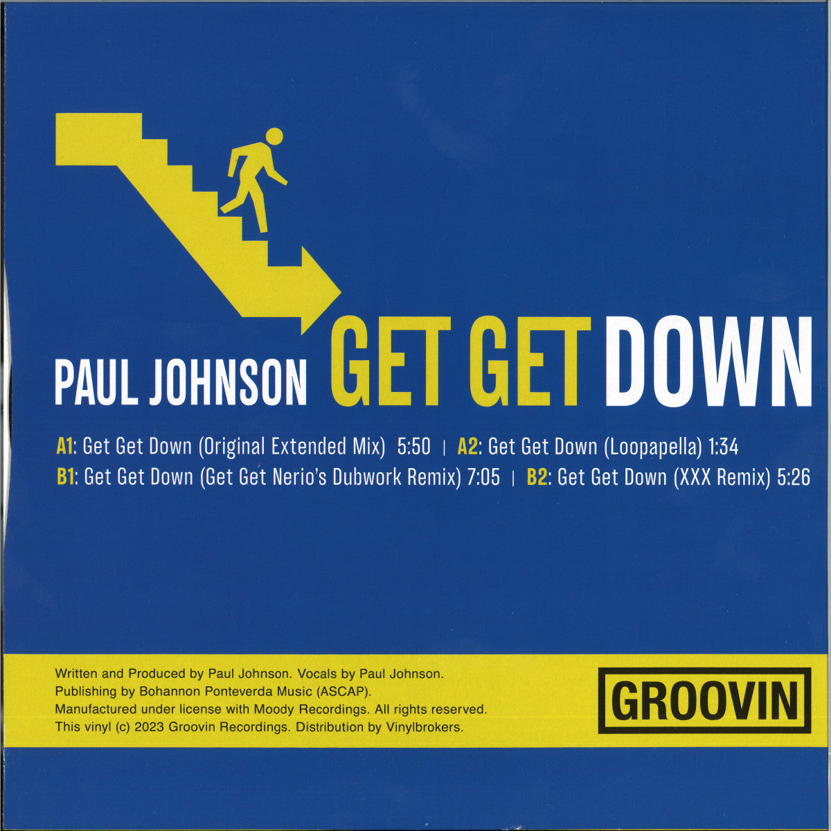 Paul Johnson - (PRESALE TBD) Get Get Down (VINYL 12" Groovin) | NEW - HOUSE *NEW*