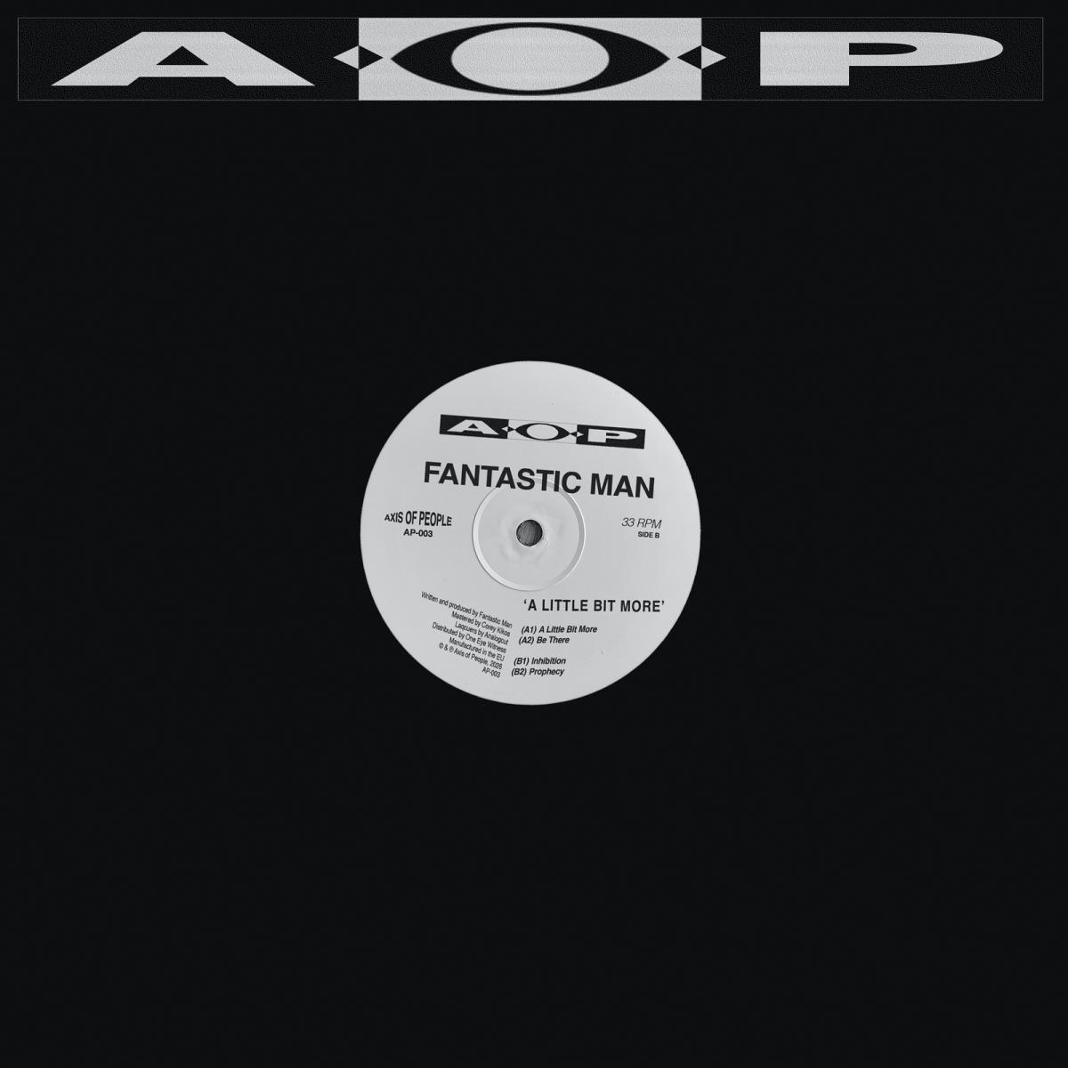 Fantastic Man - (PRESALE) A Little Bit More (VINYL) | Mint (M) Mint (M) - HOUSE *NEW*