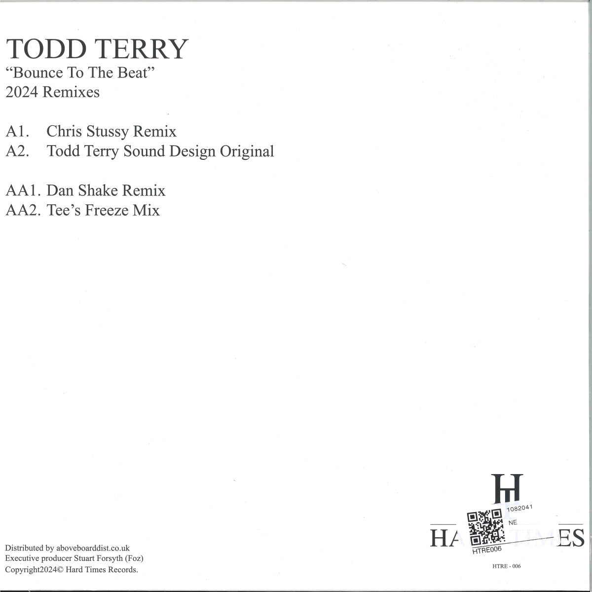 Todd Terry presents Sound Design - Bounce To The Beat (2024 Remixes) (VINYL 12" Hard Times) | NEW - HOUSE *NEW*