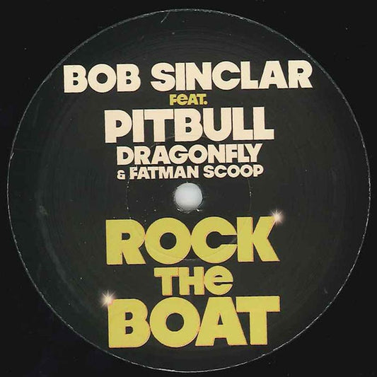 Bob Sinclar Rock The Boat 12" Mint (M) Generic