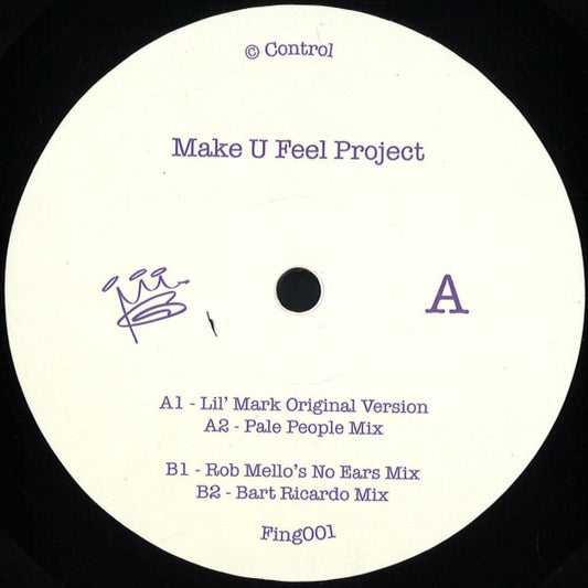 Lil' Mark Make U Feel Project 12" Mint (M) Mint (M)