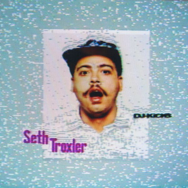 Troxler, Seth - DJ-Kicks (CD) | Mint (M) Mint (M) - HOUSE *NEW*