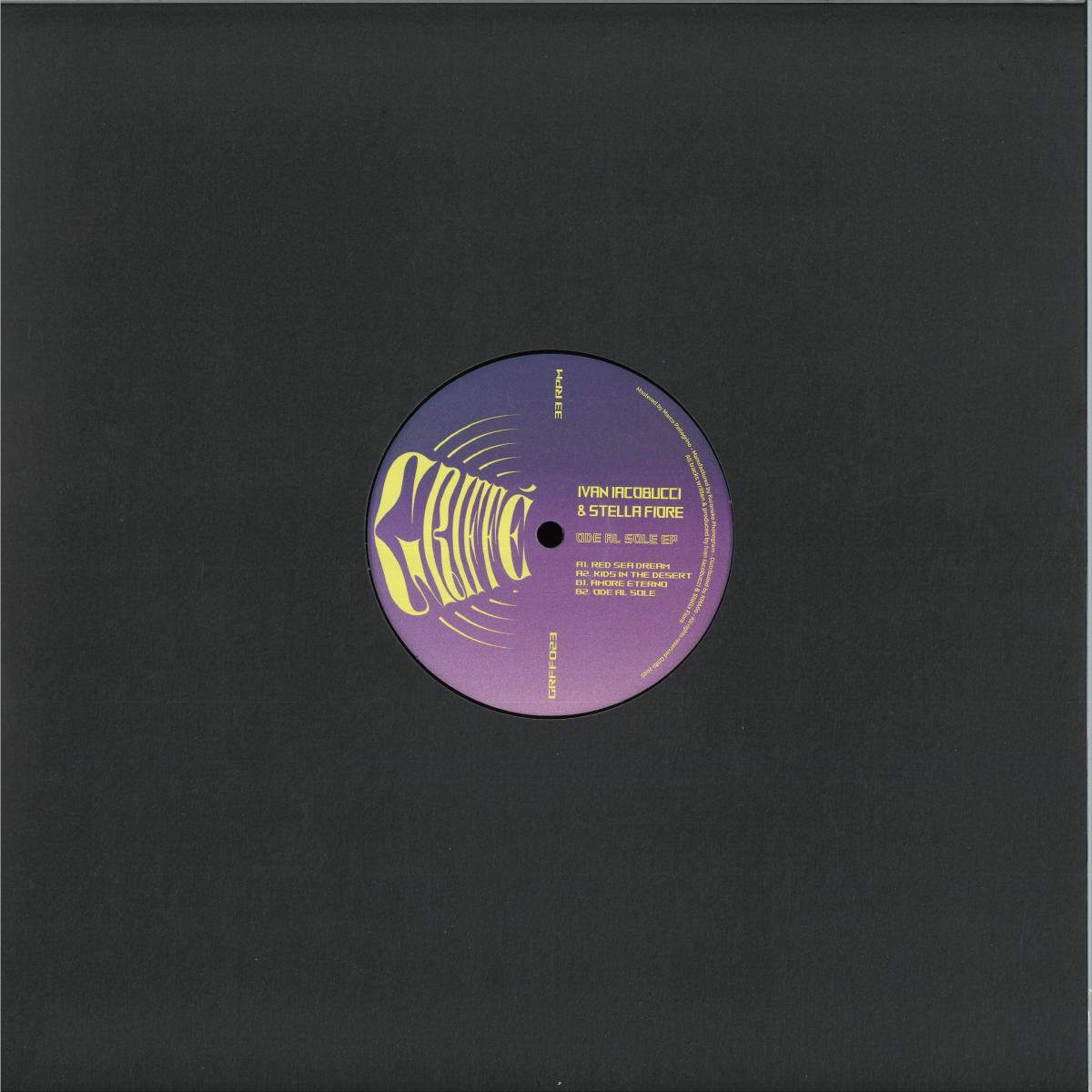 Ivan Iacobucci / Stella Fiore - Ode al Sole (VINYL 12" Griffé) | NEW - HOUSE *NEW*