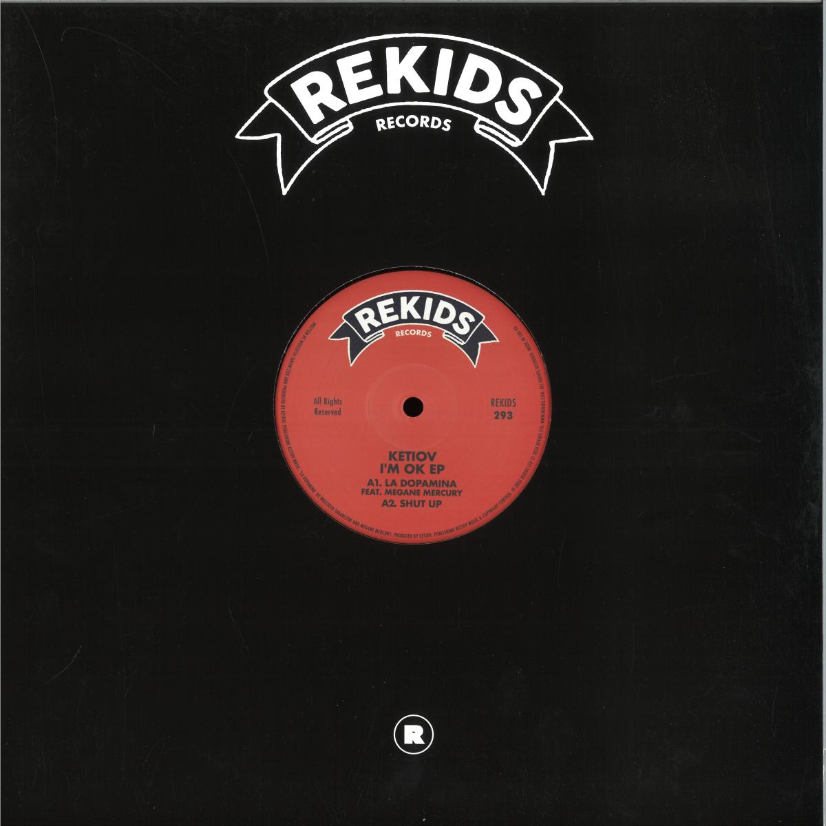 Ketiov - I’m OK (VINYL 12" Rekids REKIDS293 2026) | NEW - HOUSE *NEW*