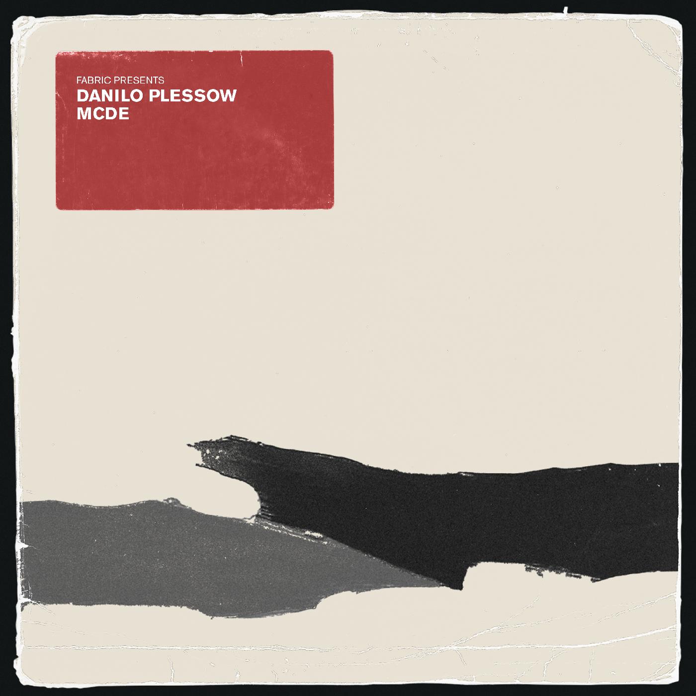 fabric presents Danilo Plessow (MCDE) (2xVINYL) | Mint (M) Mint (M) - HOUSE *SEALED*