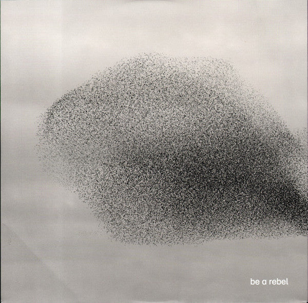 Be A Rebel (Remixes) | Mint (M) Mint (M)