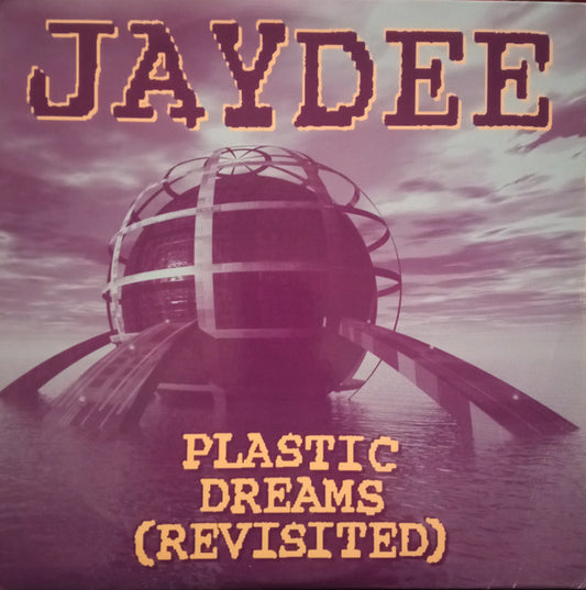 Jaydee Plastic Dreams (Revisited) 12" Excellent (EX) Very Good Plus (VG+)
