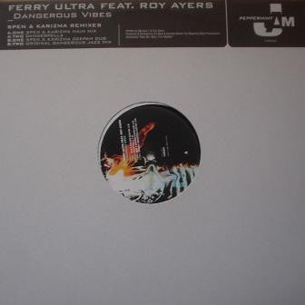 Ferry Ultra - Dangerous Vibes (Spen & Karizma Remixes) (VINYL) | Near Mint (NM) Near Mint (NM) - HOUSE / USED *NEAR MINT*