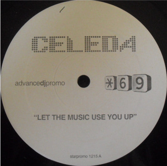 Celeda Let The Music Use You Up (Peter Rauhofer's Original Club Mix) 12" Near Mint (NM or M-) Excellent (EX)