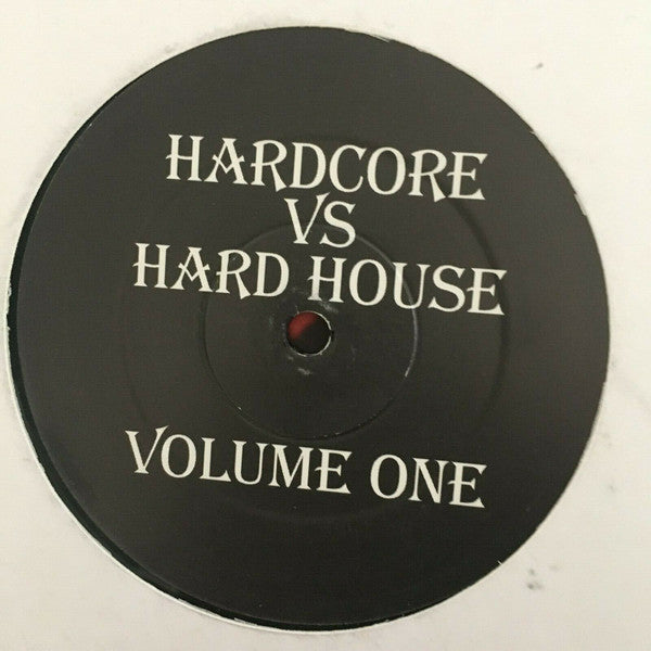 Hardcore Vs Hard House Volume One | Very Good (VG) Generic