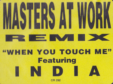Masters At Work Featuring India - When You Touch Me (Remix)(VINYL 12") | USED Very Good Plus Plus (VG++) Excellent (EX) HOUSE