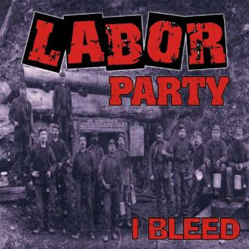 Labor Party - I Bleed (CD) |