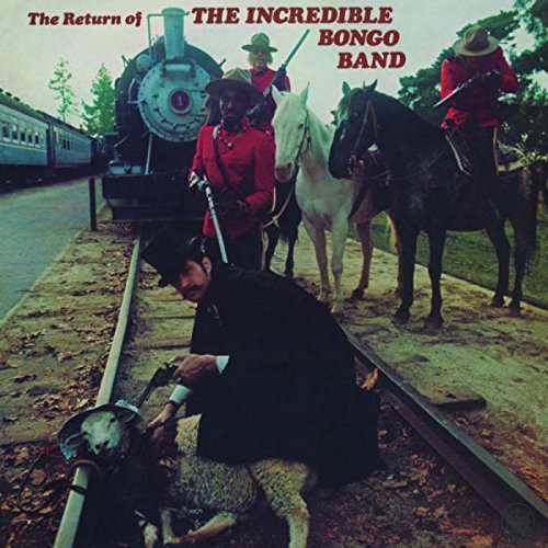 Incredible Bongo Band - RETURN OF THE INCREDIBLE BONGO BAND |