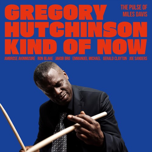 (PRESALE 5/8/26) Kind of Now - the Pulse of Miles Davis (VINYL) | Mint (M) Mint (M) - JAZZ *NEW*