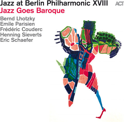 Bernd Lhotzky - (PRESALE 7/31/26) Jazz Goes Baroque-Jazz at Bp XVIIIIII (CD) | Mint Mint - JAZZ *NEW*
